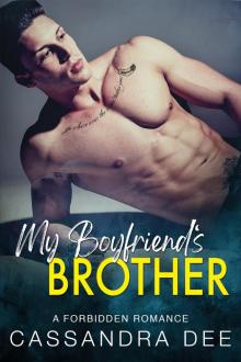 My Boyfriend's Brother My Boyfriend's Brother