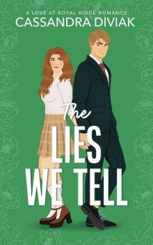 The Lies We Tell