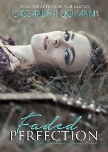 Faded Perfection (Beautifully Flawed Book 2)