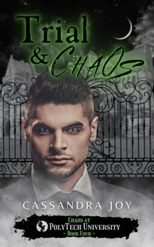 Trial & Chaos