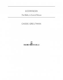 Ecokinesis