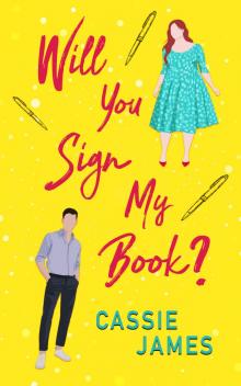 Will You Sign My Book?: A Cinderella Romance