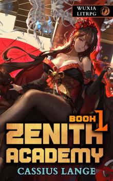 Zenith Academy 1