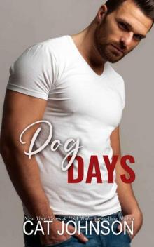Dog Days (Small Town Secrets Book 7) Dog Days (Small Town Secrets Book 7)