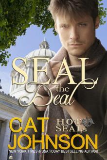 SEAL the Deal (Hot SEALs) SEAL the Deal (Hot SEALs)