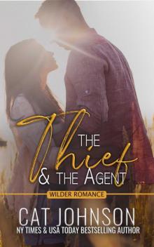 The Thief and the Agent The Thief and the Agent
