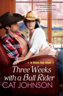 Three Weeks With a Bull Rider