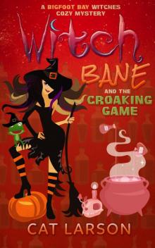 Witch Bane and the Croaking Game
