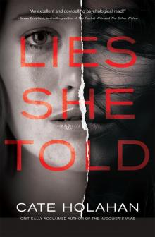 Lies She Told Lies She Told