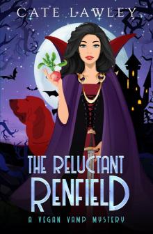 The Reluctant Renfield The Reluctant Renfield
