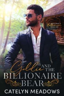 Goldie and the Billionaire Bear Goldie and the Billionaire Bear