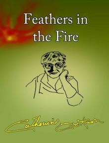 Feathers in the Fire