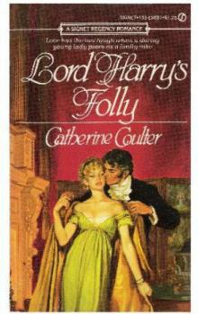 Lord Harry's Folly Lord Harry's Folly