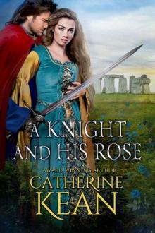A Knight and His Rose A Knight and His Rose