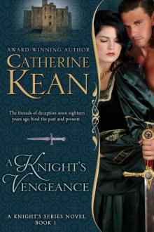 A Knight's Vengeance A Knight's Vengeance