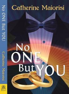 No One But You No One But You