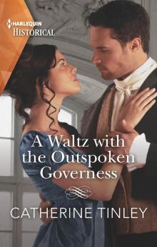 A Waltz with the Outspoken Governess A Waltz with the Outspoken Governess