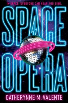 Space Opera Space Opera