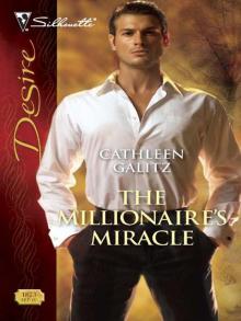 The Millionaire's Miracle The Millionaire's Miracle