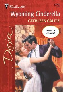 Wyoming Cinderella (Silhouette Desire) Wyoming Cinderella (Silhouette Desire)
