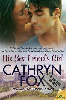 His Best Friend's Girl: In the Line of Duty, Book 5