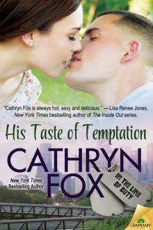 His Taste of Temptation: In the Line of Duty, Book 3