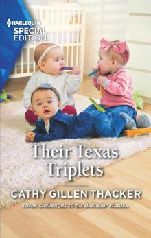 Their Texas Triplets Their Texas Triplets