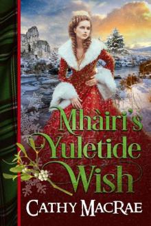 Mhàiri’s Yuletide Wish Mhàiri’s Yuletide Wish