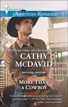 More Than a Cowboy (Reckless, Arizona) More Than a Cowboy (Reckless, Arizona)