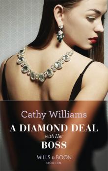 A Diamond Deal With Her Boss A Diamond Deal With Her Boss