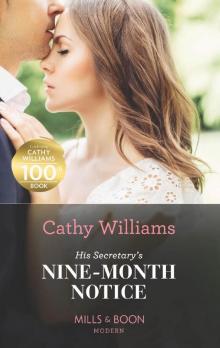 His Secretary's Nine-Month Notice (Mills & Boon Modern) His Secretary's Nine-Month Notice (Mills & Boon Modern)
