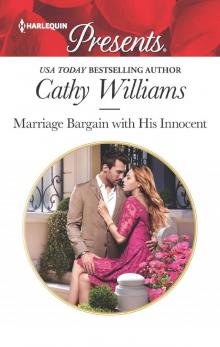 Marriage Bargain with His Innocent Marriage Bargain with His Innocent