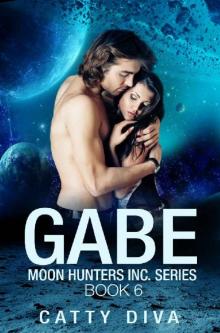 Gabe (Moon Hunter's Inc. Book 6) Gabe (Moon Hunter's Inc. Book 6)