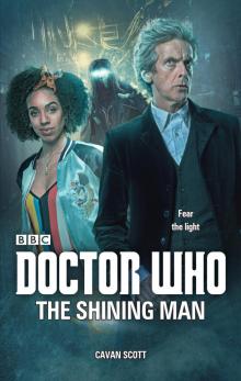 Doctor Who: The Shining Man Doctor Who: The Shining Man