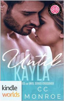 Happily Ever Alpha: Until Kayla (Kindle Worlds Novella)