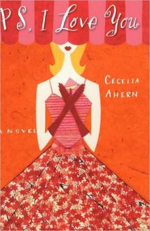 PS, I Love You: A Novel PS, I Love You: A Novel