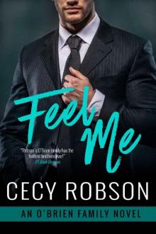 Feel Me: An O'Brien Family Novel (The O'Brien Family)