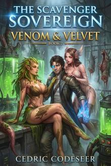 The Scavenger Sovereign: Venom & Velvet Book 2: A Monster Harem Litrpg Reincarnation Fantasy Adventure