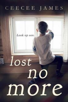Lost No More (Ghost No More Series Book 2)