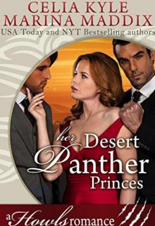 Her Desert Panther Princes_Howls Romance Her Desert Panther Princes_Howls Romance