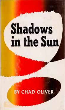Shadows in the Sun