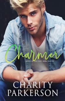 Charmer (Kings of the East Book 11) Charmer (Kings of the East Book 11)