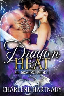 Dragon Heat (Air Dragons Book 1)