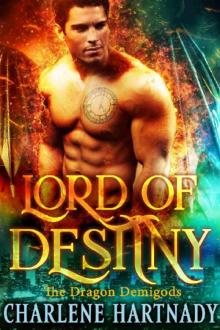Lord of Destiny (The Dragon Demigods Book 6)