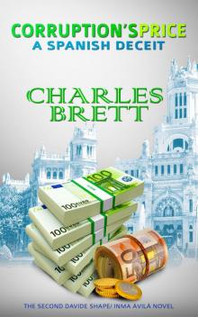 Corruption's Price: A Spanish Deceit