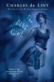Newford [16] The Blue Girl