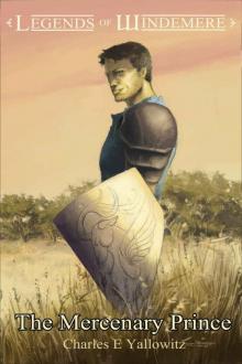 The Mercenary Prince (Legends of Windemere Book 9)