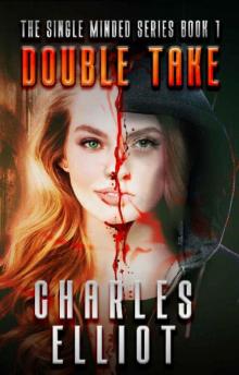 Double Take: (Single Minded Series: Book 1)