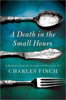 Charles Lenox 06 - A Death in the Small Hours
