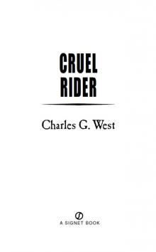 Cruel Rider Cruel Rider